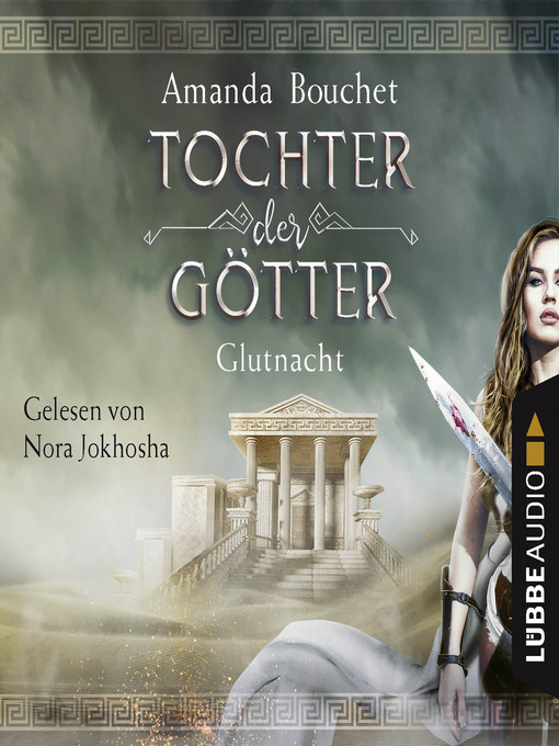 Title details for Glutnacht--Tochter-der-Götter-Trilogie 1 by Amanda Bouchet - Wait list